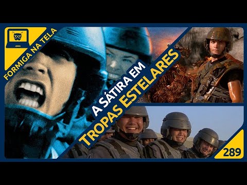 A sátira em Tropas Estelares, de Paul Verhoeven |  Formiga na Tela 289 - Formiga Elétrica