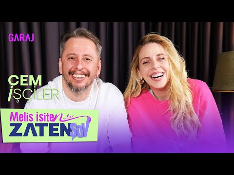 Cem İşçiler | Melis İşiten ile Zaten Şov
