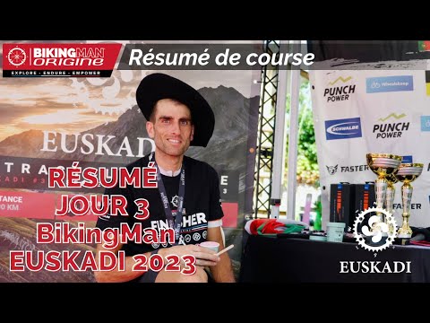 BikingMan EUSKADI 2023 - Résumé du jour 3