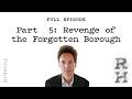 Part 5: Revenge of the Forgotten Borough 🤼 Malcolm Gladwell's Revisionist History