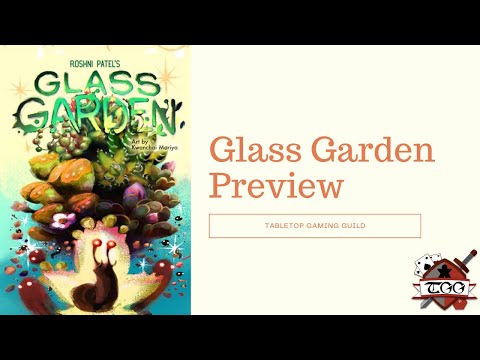 Glass Garden Preview