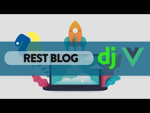 Blog con Django Rest Framework VueJS