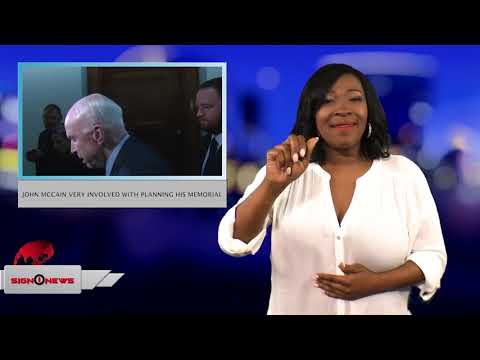 John McCain very involved with planning his memorial (ASL - 8.26.18)