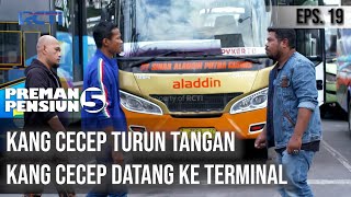 Download lagu PREMAN PENSIUN 5 - Kang Cecep Turun Tangan Dia Datang Ke Terminal mp3 Download lagu PREMAN PENSIUN 5 - Kang Cecep Turun Tangan Dia Datang Ke Terminal mp3