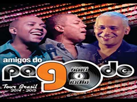 Amigos Do Pagode 90   Tour Brasil 2014   2015 Cd Completo