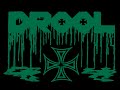 DROOL Modern Bombs