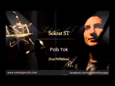 Sokrat ST   Polis Yok Beta & Pit10