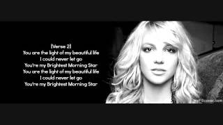 Brightest Morning Star (Lyrics) - Britney Spears