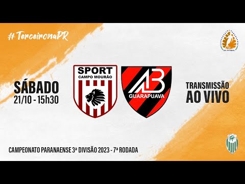 CAMPO MOURÃO X BATEL - TERCEIRA DIVISÃO 2023 | 7ª RODADA