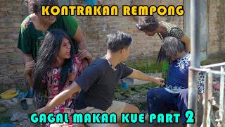 Download lagu CAKE COOKING FAILED PART 2 || REMPONG RENTAL HOUSE EPISODE 421 mp3