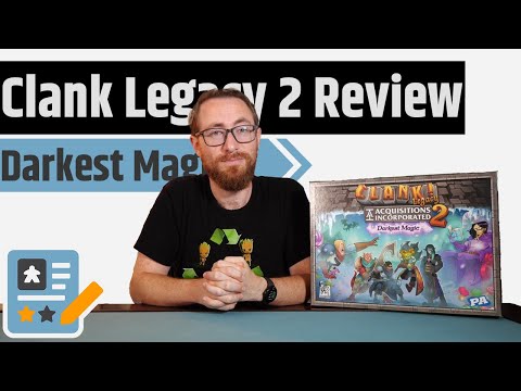 Clank! Legacy 2: Acquisitions Incorporated – Darkest Magic Review - Did It Finally Convince Me?