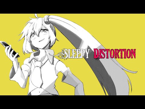 SLEEPY DISTORTION