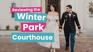 Winter Park Orlando Courthouse Review