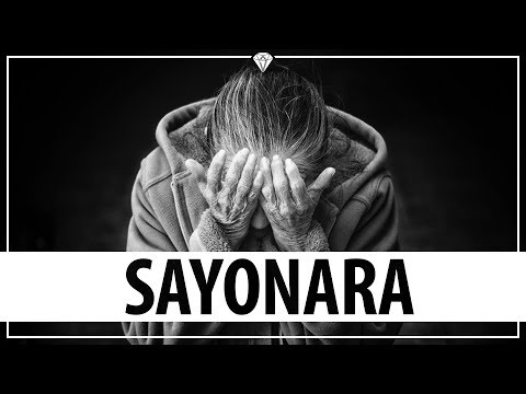 Sayonara - Auch wenn ich gehen muss (prod. by Sayonara)