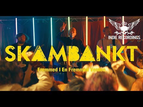 Skambankt - Fremmed I En Fremmed Verden