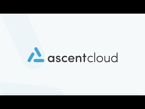 Ascent Cloud Explainer Video