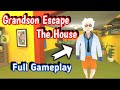 Grandson Escape The House Full Gameplay
