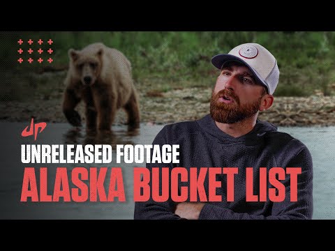 Unreleased Footage | Alaska Bucket List
