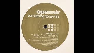 Openair - Something To Live For (Original Mix)