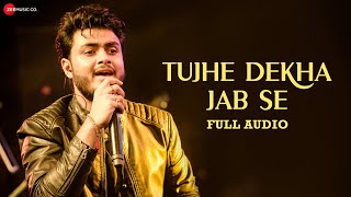 Tujhe Dekha Jab Se - Full Audio  Raj Barman  Jaspa