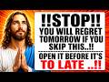 God Says My Child Don T Skip This Message Powerful Word From God Today Gods Message Now