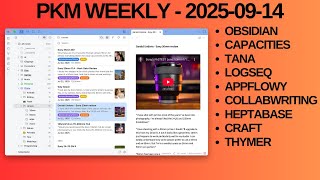 PKM (Personal Knowledge Management) Weekly Update - 2025-09-14