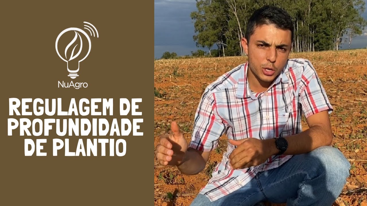 Profundidade de plantio - Qual é a regulagem correta a ser feita?