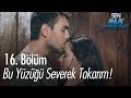 Bu yüzüğü severek takarım - Sen Anlat Karadeniz 16. Bölüm