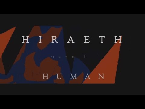 Anil Sebastian - Hiraeth Part I: Human [official video]
