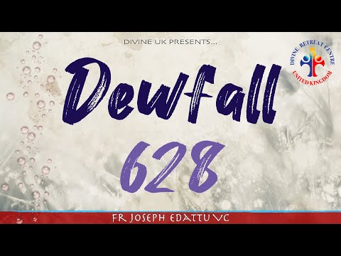 Dewfall 628 - He gave Himself for you