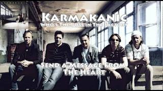 Karmakanic - Send a Message From the Heart [FULL]