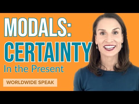 Modals of Certainty | Present
