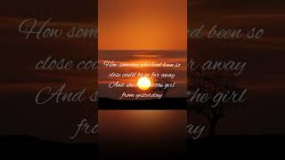 The Girl From Yesterday w/ Lyrics by The Eagles