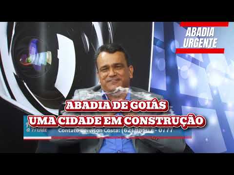 ABADIA DE GOIÁS, Retrospectiva, cada gestor que passa deixa a sua parcela de contribuição.