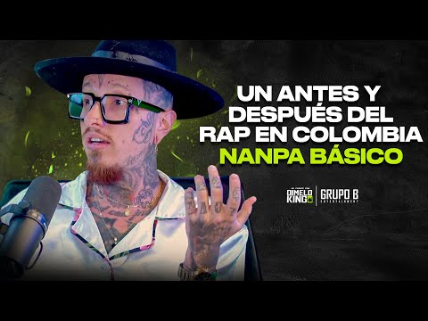 NANPA BÁSICO - UN ANTES Y DESPUÉS DEL RAP EN COLOMBIA