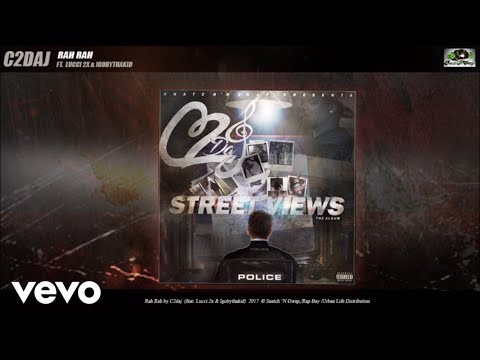 C2daj - Rah Rah (Audio) ft. Lucci 2x, IGOBYTHAKID