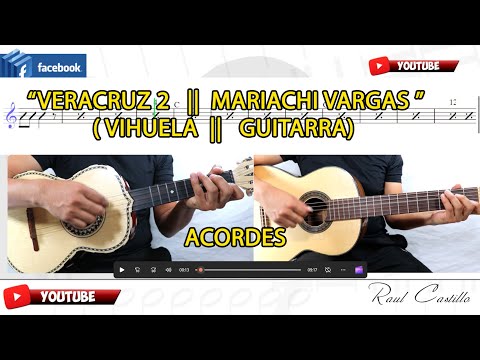 VERACRUZ 2 || VIHUELA || GUITARRA  || ACORDES