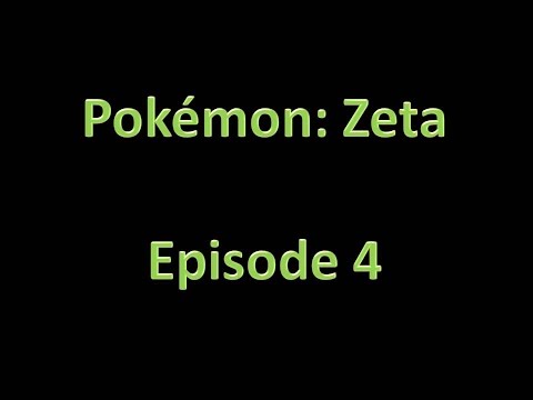 Pokemon: Zeta - Walkthrough - Episode 4 - Superior City Gym