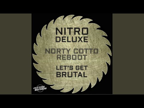 Let's Get Brutal (Norty Cotto Afro Tech Aim Edit)