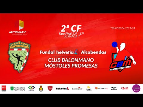 2ª CF | FUNDAL HELVETIA ALCOBENDAS - CLUB BALONMANO MÓSTOLES PROMESAS