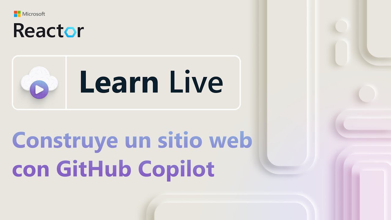 Learn Live: Construye un sitio web con GitHub Copilot