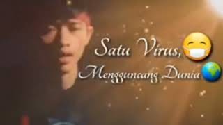 Download lagu LAGU SATU VIRUS MENGGUNCANG DUNIA VS REVERSE mp3