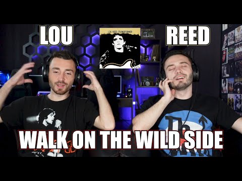 LOU REED - WALK ON THE WILD SIDE (1972) | FIRST TIME REACTION
