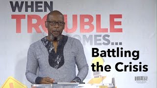 Battling the Crisis