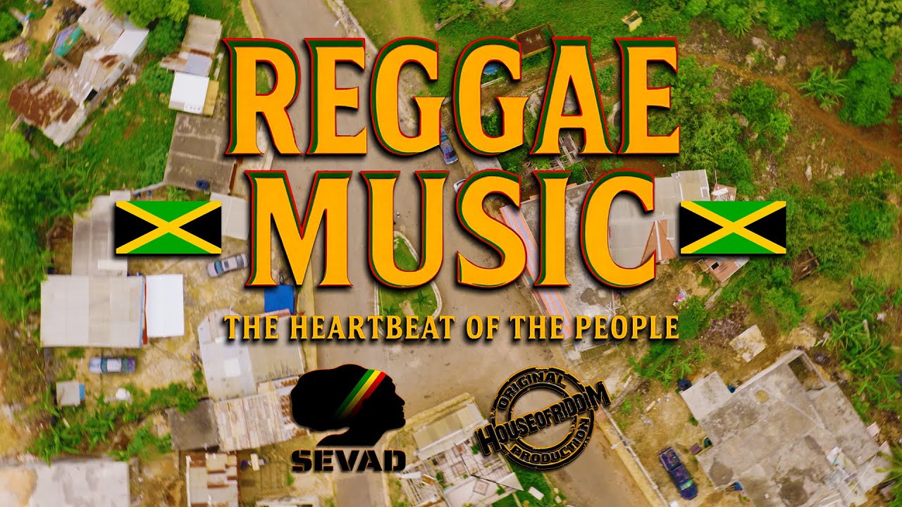 SEVAD & House of Riddim - Reggae Music