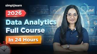 Data Analytics Full Course 2026 | Data Analytics Tutorial | Data Analytics Course | Simplilearn