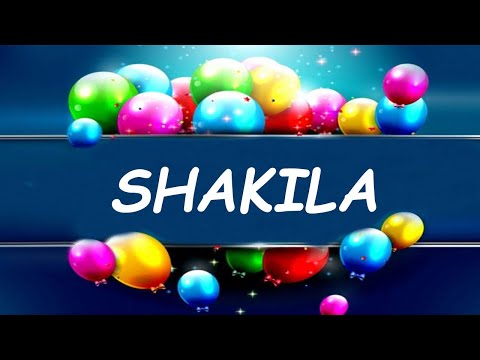 Happy Birthday to Shakeela - Birthday Wish From Birthday Bash
