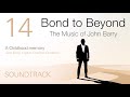 Bond to Beyond: The Music of John Barry - 14 A Childhood memory
