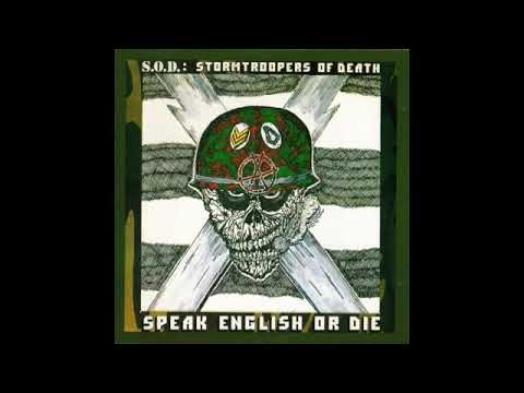 STORMTROOPERS OF DEATH: S.O.D. - Speak english or die (Full album)[Thrash/Crossover - 1985]