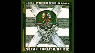 STORMTROOPERS OF DEATH: S.O.D. - Speak english or die (Full album)[Thrash/Crossover - 1985]
